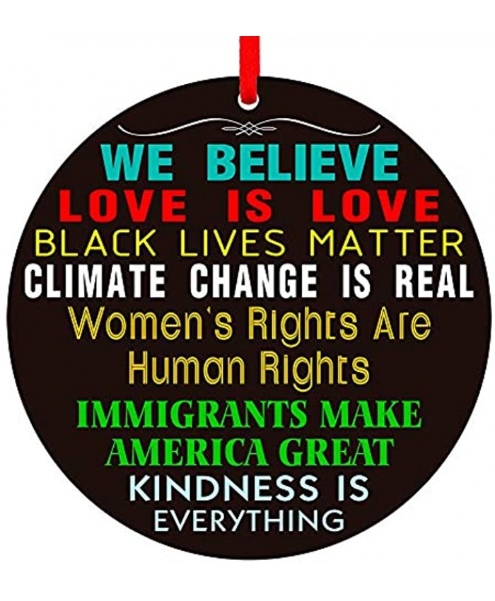 WaaHome We Believe Keepsake Christmas Ornaments 2020 3'' Love is Love Black Lives Matter Women's Rights are Human Rights Christmas Tree Ornaments Tree Decorations