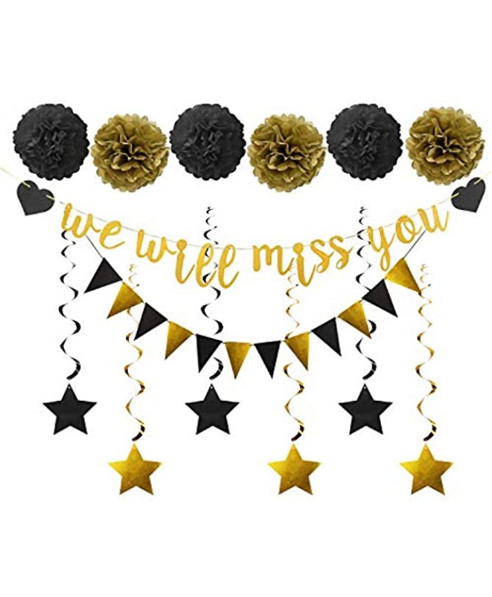 Farewell Party Decorations Supplies Kit 14Pcs We Will Miss You Banner Triangle Flag 6Pcs Star Swirl 6Pcs Pom Great for Retirement Farewell Going Away Job Change Party DecorationsBlack Gold